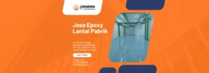 Jasa Epoxy Lantai Pabrik