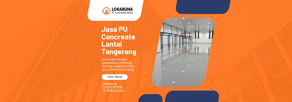Jasa PU Concreate Lantai Tangerang