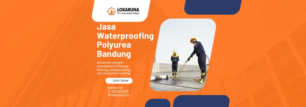 Jasa Waterproofing Polyurea Bandung
