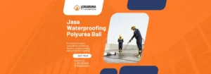 Jasa Waterproofing Polyurea Bali